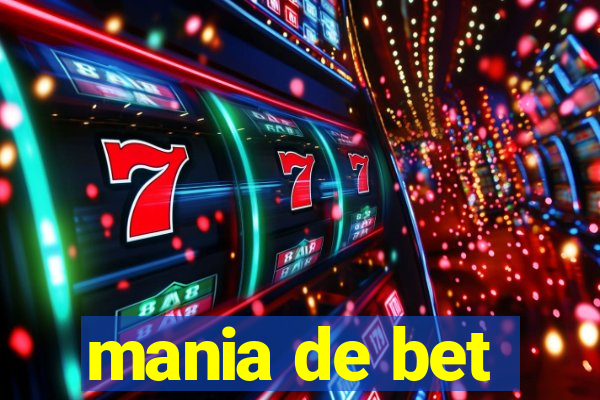 mania de bet